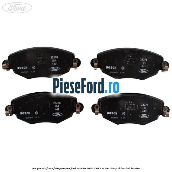 Set placute frana fata premium Ford Mondeo 2000-2007 1.8 16V 125 cp CHBA, CHBB benzina