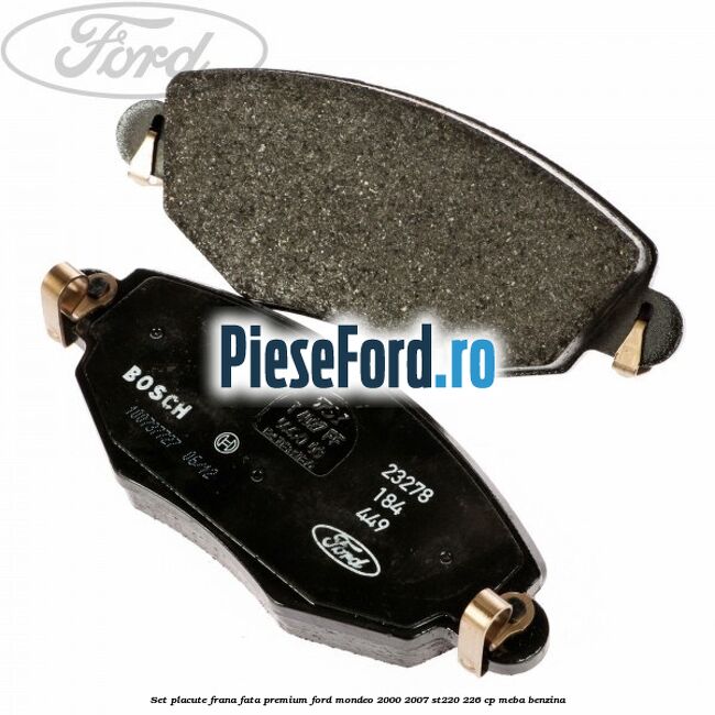 Set placute frana fata premium Ford Mondeo 2000-2007 ST220 226 cp MEBA benzina