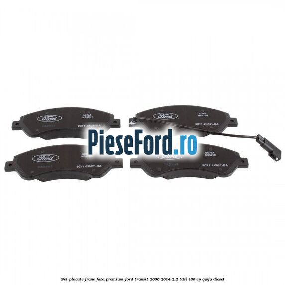 Set placute frana fata premium Ford Transit 2006-2014 2.2 TDCi 130 cp QWFA diesel