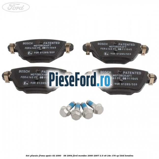 Set placute frana spate (02/2000 - 08/2004) Ford Mondeo 2000-2007 2.5 V6 24V 170 cp Set placute frana spate (02/2000 - 08/2004) Ford Mondeo 2000-2007 2.5 V6 24V 170 cp LCBD benzina