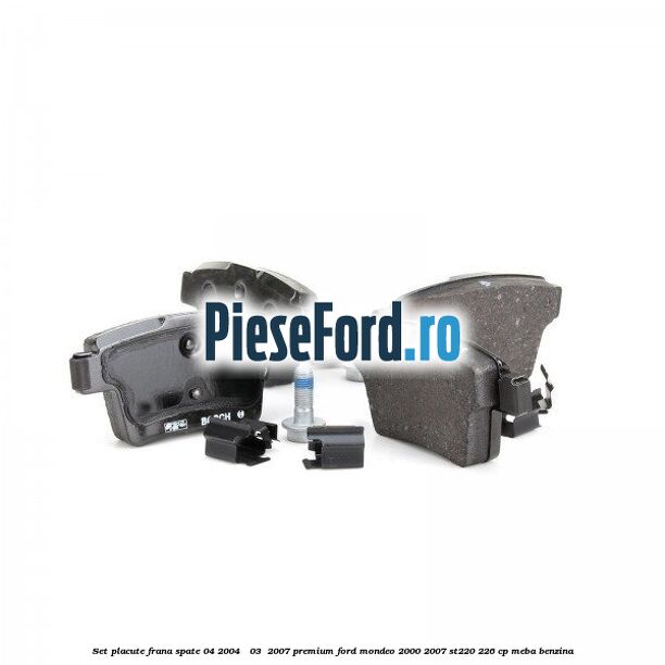 Set placute frana spate (04/2004 - 03 /2007) premium Ford Mondeo 2000-2007 ST220 226 cp MEBA benzina
