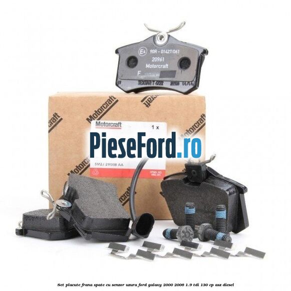 Set placute frana spate cu senzor uzura Ford Galaxy 2000-2006 1.9 TDI 130 cp ASZ diesel