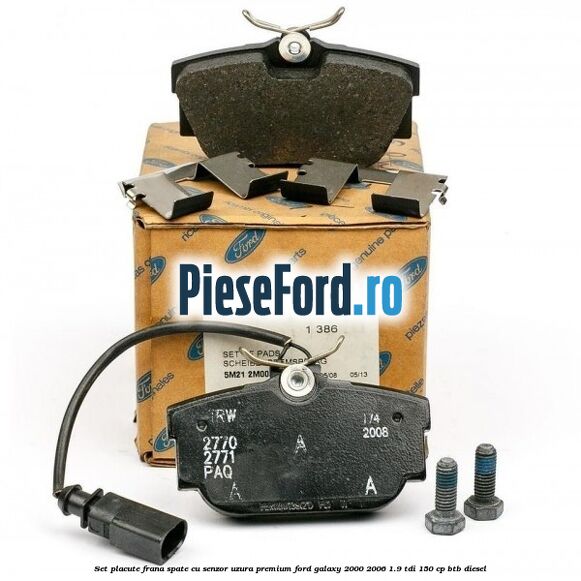 Set placute frana spate cu senzor uzura premium Ford Galaxy 2000-2006 1.9 TDI 150 cp BTB diesel