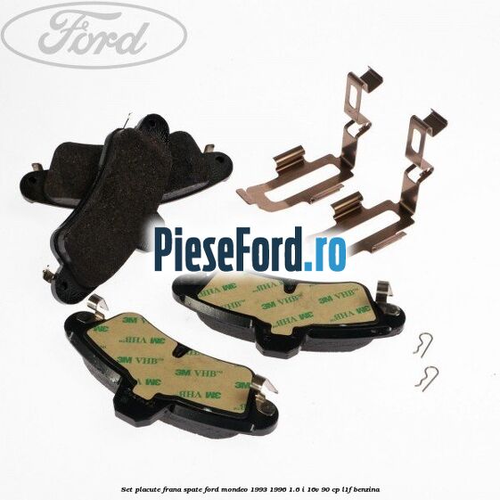 Set placute frana spate Ford Mondeo 1993-1996 1.6 i 16V 90 cp L1F benzina