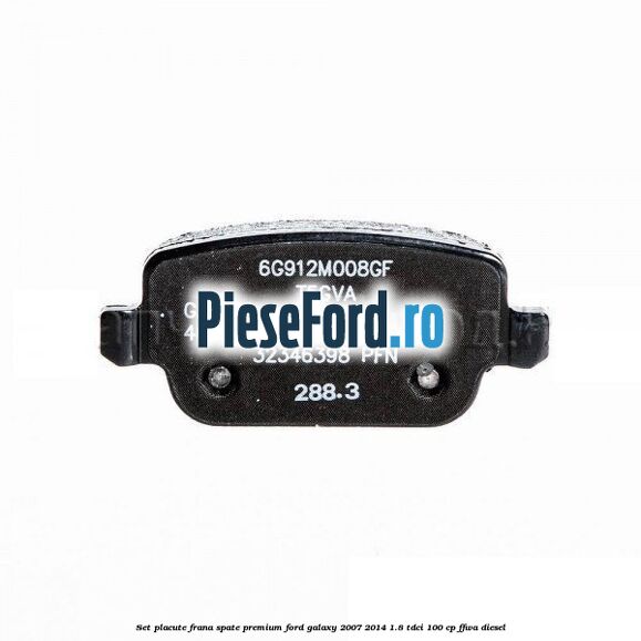 Set placute frana spate premium Ford Galaxy 2007-2014 1.8 TDCi 100 cp Set placute frana spate premium Ford Galaxy 2007-2014 1.8 TDCi 100 cp FFWA diesel