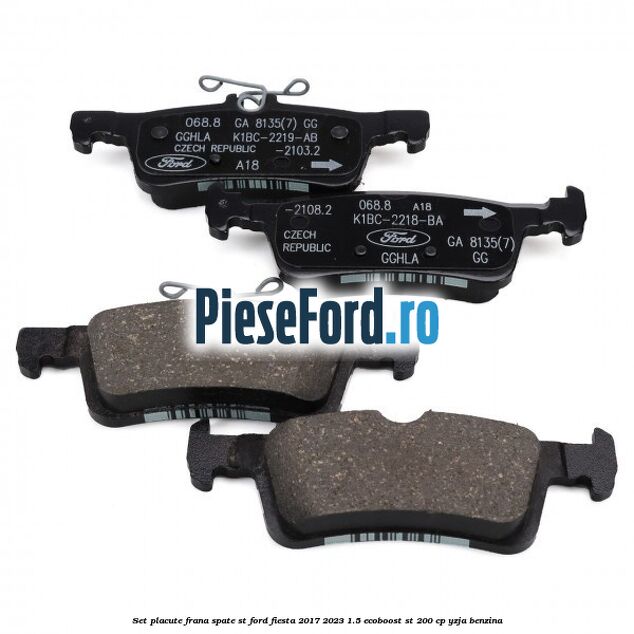 Set placute frana spate ST Ford Fiesta 2017-2023 1.5 EcoBoost ST 200 cp YZJA benzina