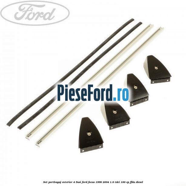 Set portbagaj exterior (4/5Usi) Ford Focus 1998-2004 1.8 TDCi 100 cp FFDA diesel