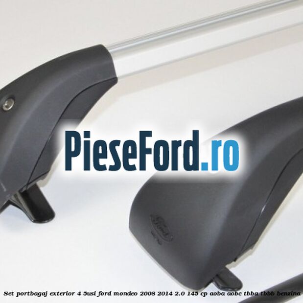 Set portbagaj exterior (4/5Usi) Ford Mondeo 2008-2014 2.0 145 cp Set portbagaj exterior (4/5Usi) Ford Mondeo 2008-2014 2.0 145 cp AOBA, AOBC, TBBA, TBBB benzina