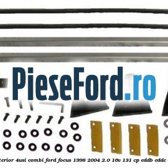 Set portbagaj exterior (4Usi Combi) Ford Focus 1998-2004 2.0 16V 131 cp EDDB, EDDC, EDDD, EDDF benzina