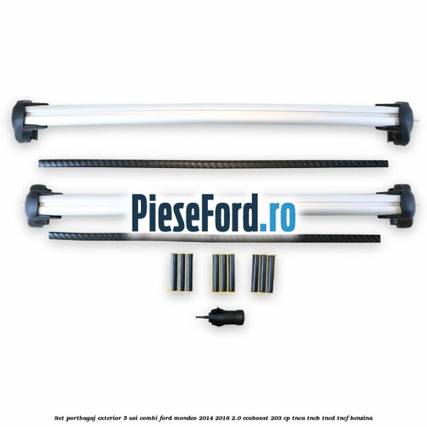 Set portbagaj exterior 5 usi combi Ford Mondeo 2014-2018 2.0 EcoBoost 203 cp Set portbagaj exterior 5 usi combi Ford Mondeo 2014-2018 2.0 EcoBoost 203 cp TNCA, TNCB, TNCD, TNCF benzina