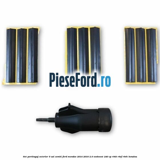 Set portbagaj exterior 5 usi combi Ford Mondeo 2014-2018 2.0 EcoBoost 240 cp R9CB, R9CF, R9CH benzina