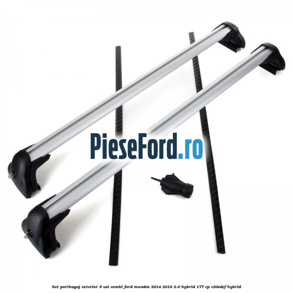 Set portbagaj exterior 5 usi combi Ford Mondeo 2014-2018 2.0 Hybrid 177 cp C20EDEF hybrid