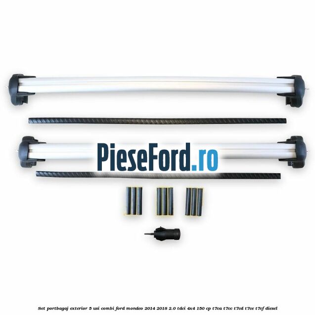 Set portbagaj exterior 5 usi combi Ford Mondeo 2014-2018 2.0 TDCi 4x4 150 cp Set portbagaj exterior 5 usi combi Ford Mondeo 2014-2018 2.0 TDCi 4x4 150 cp T7CA, T7CC, T7CD, T7CE, T7CF diesel