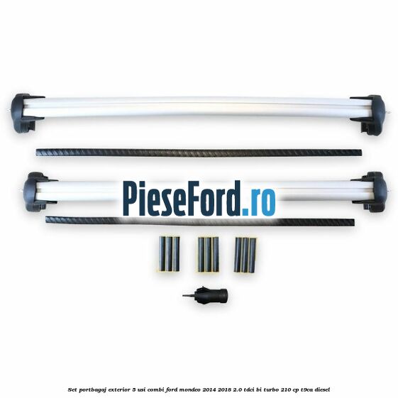 Set portbagaj exterior 5 usi combi Ford Mondeo 2014-2018 2.0 TDCi Bi-Turbo 210 cp T9CA diesel