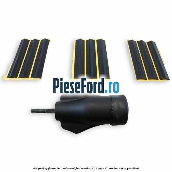 Set portbagaj exterior 5 usi combi Ford Mondeo 2019-2023 2.0 EcoBlue 150 cp YLCC diesel