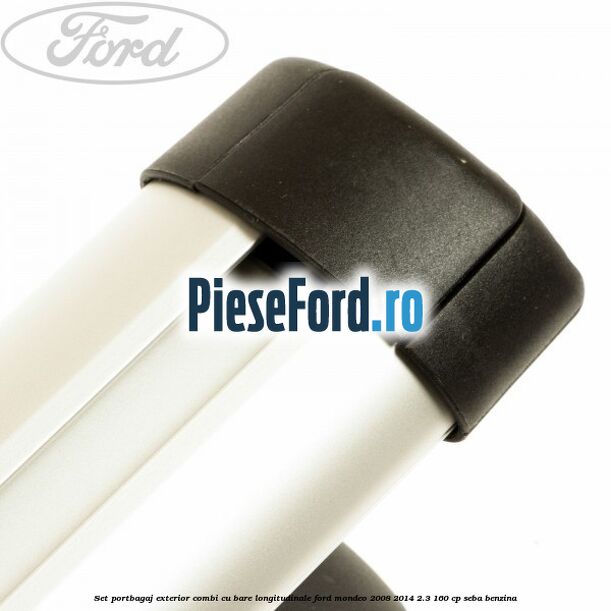 Set portbagaj exterior (Combi) cu bare longitudinale Ford Mondeo 2008-2014 2.3 160 cp SEBA benzina