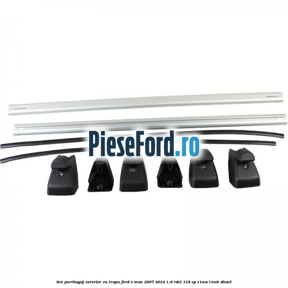 Set portbagaj exterior (cu trapa) Ford S-Max 2007-2014 1.6 TDCi 115 cp T1WA, T1WB diesel