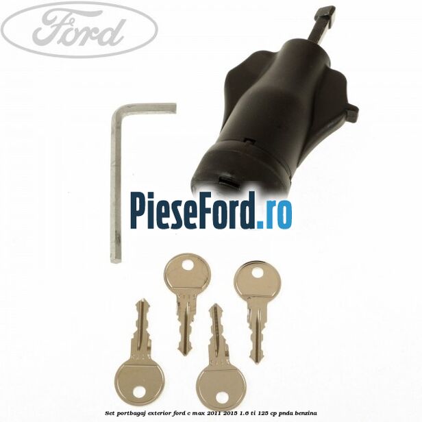 Set portbagaj exterior Ford C-Max 2011-2015 1.6 Ti 125 cp PNDA benzina