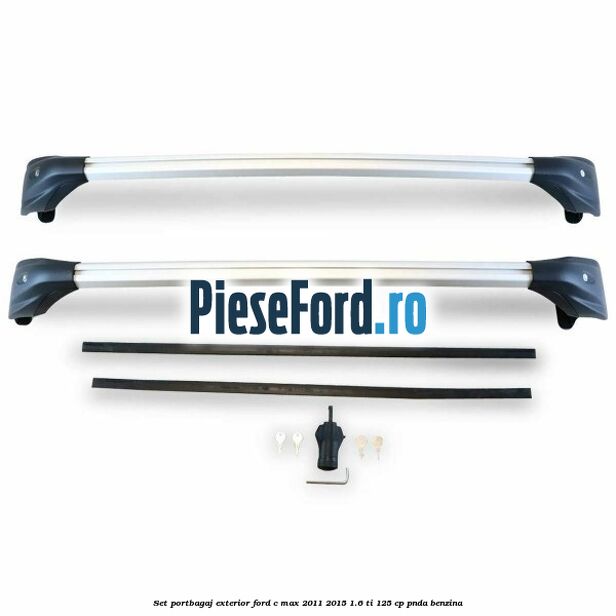 Set portbagaj exterior Ford C-Max 2011-2015 1.6 Ti 125 cp PNDA benzina