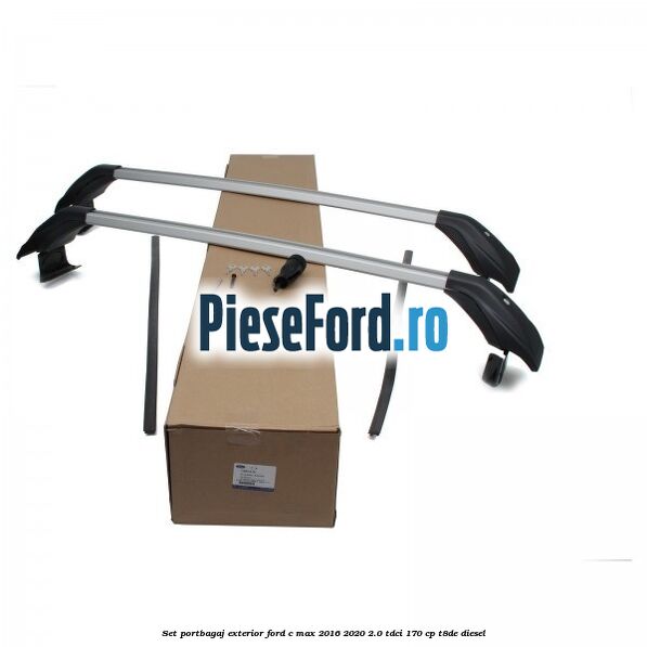 Set portbagaj exterior Ford C-Max 2016-2020 2.0 TDCi 170 cp T8DE diesel