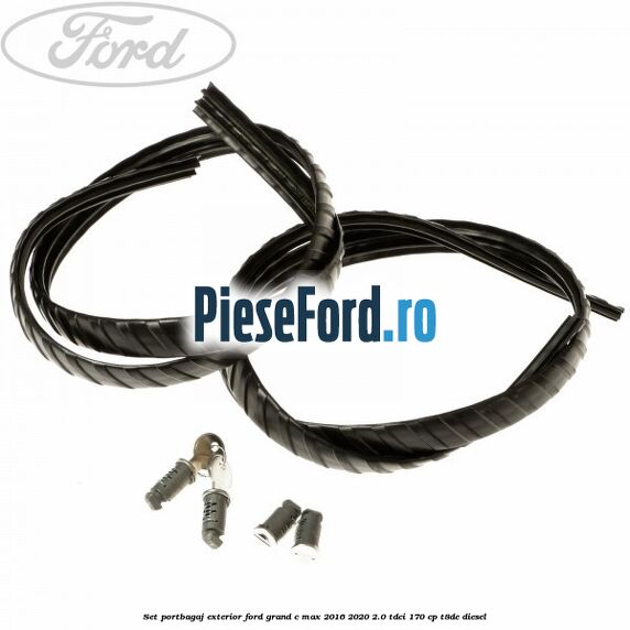 Set portbagaj exterior Ford Grand C-Max 2016-2020 2.0 TDCi 170 cp Set portbagaj exterior Ford Grand C-Max 2016-2020 2.0 TDCi 170 cp T8DE diesel