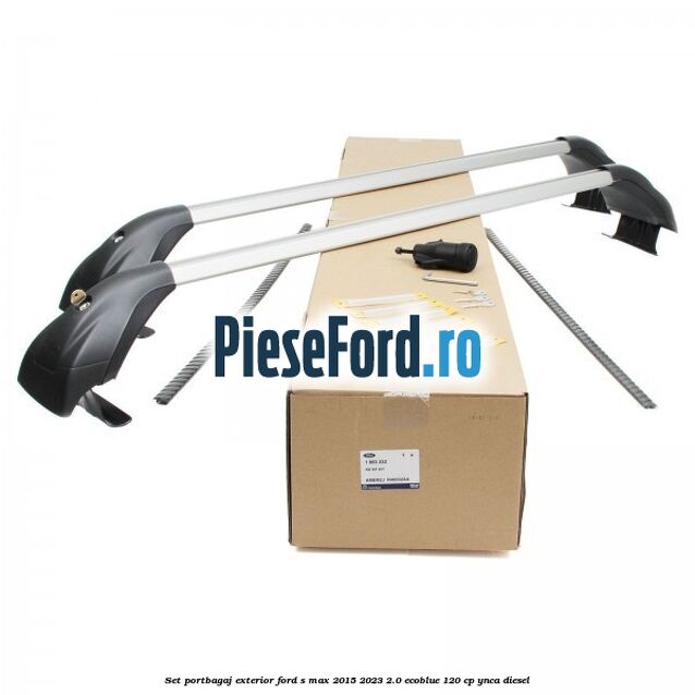Set portbagaj exterior Ford S-Max 2015-2023 2.0 EcoBlue 120 cp YNCA diesel