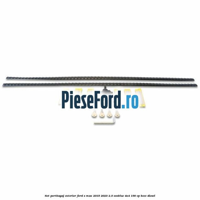 Set portbagaj exterior Ford S-Max 2015-2023 2.0 EcoBlue 4x4 190 cp BCCC diesel