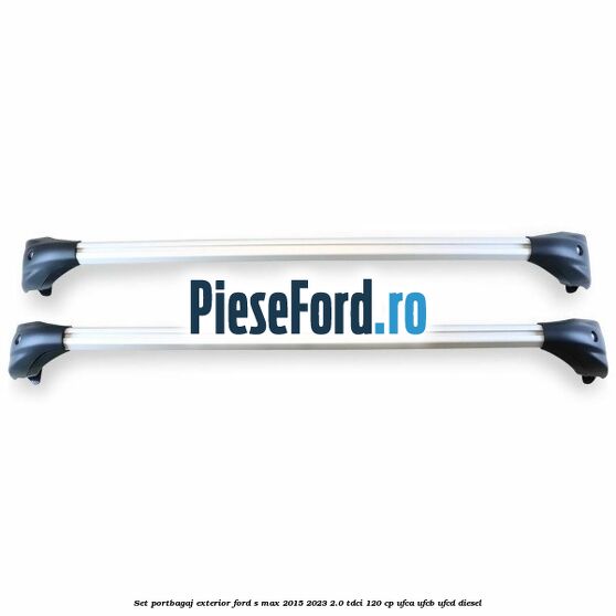 Set portbagaj exterior Ford S-Max 2015-2023 2.0 TDCi 120 cp UFCA, UFCB, UFCD diesel