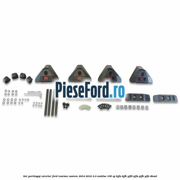 Set portbagaj exterior Ford Tourneo Custom 2014-2018 2.0 EcoBlue 105 cp BJFA, BJFB, YLF6, YLFA, YLFB, YLFS diesel