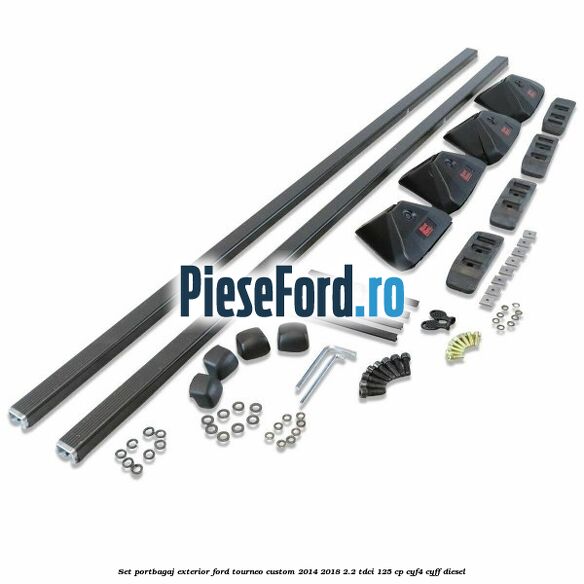 Set portbagaj exterior Ford Tourneo Custom 2014-2018 2.2 TDCi 125 cp Set portbagaj exterior Ford Tourneo Custom 2014-2018 2.2 TDCi 125 cp CYF4, CYFF diesel