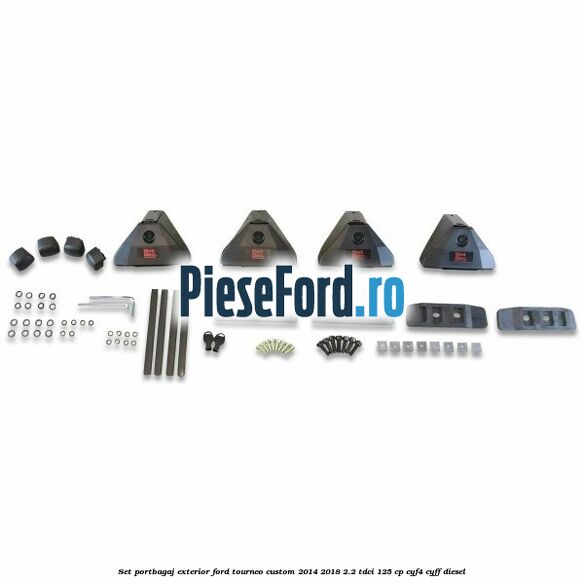 Set portbagaj exterior Ford Tourneo Custom 2014-2018 2.2 TDCi 125 cp Set portbagaj exterior Ford Tourneo Custom 2014-2018 2.2 TDCi 125 cp CYF4, CYFF diesel