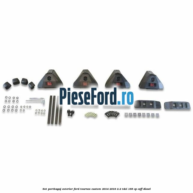Set portbagaj exterior Ford Tourneo Custom 2014-2018 2.2 TDCi 155 cp CVFF diesel