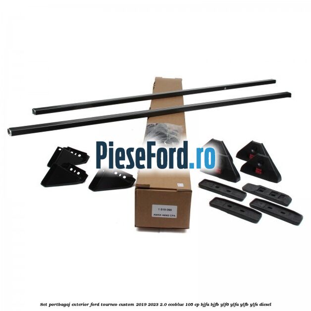 Set portbagaj exterior Ford Tourneo Custom 2019-2023 2.0 EcoBlue 105 cp BJFA, BJFB, YLF6, YLFA, YLFB, YLFS diesel