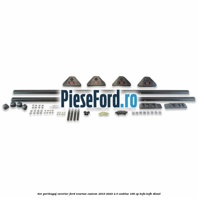 Set portbagaj exterior Ford Tourneo Custom 2019-2023 2.0 EcoBlue 185 cp BCFA, BCFB diesel