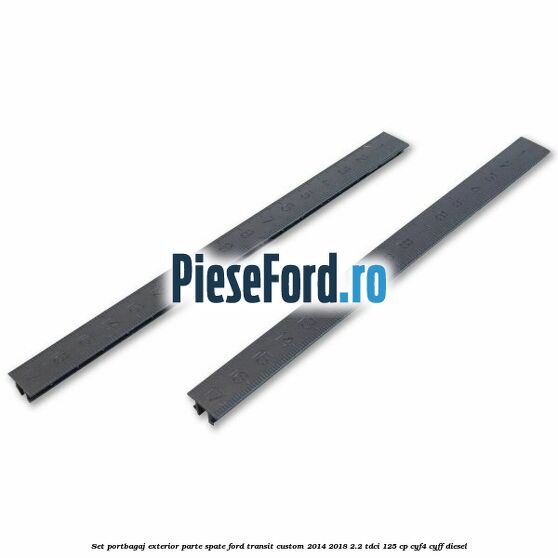 Set portbagaj exterior, parte spate Ford Transit Custom 2014-2018 2.2 TDCi 125 cp CYF4, CYFF diesel