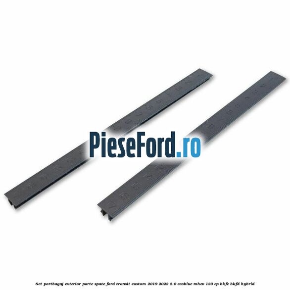 Set portbagaj exterior, parte spate Ford Transit Custom 2019-2023 2.0 EcoBlue mHEV 130 cp BKFC, BKFD Hybrid