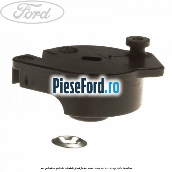 Set prindere galerie admisie Ford Focus 1998-2004 ST170 173 cp ALDA benzina