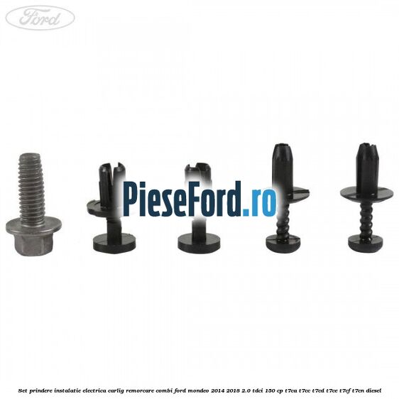 Set prindere instalatie electrica carlig remorcare combi Ford Mondeo 2014-2018 2.0 TDCi 150 cp T7CA, T7CC, T7CD, T7CE, T7CF, T7CN diesel