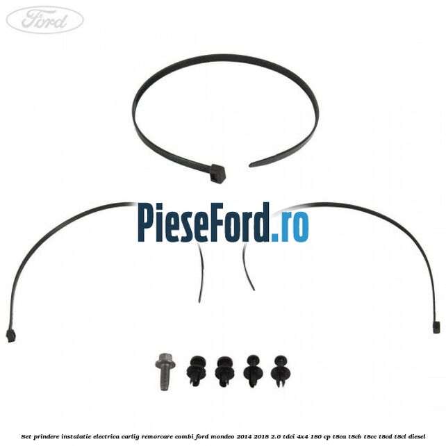 Set prindere instalatie electrica carlig remorcare combi Ford Mondeo 2014-2018 2.0 TDCi 4x4 180 cp T8CA, T8CB, T8CC, T8CD, T8CL diesel