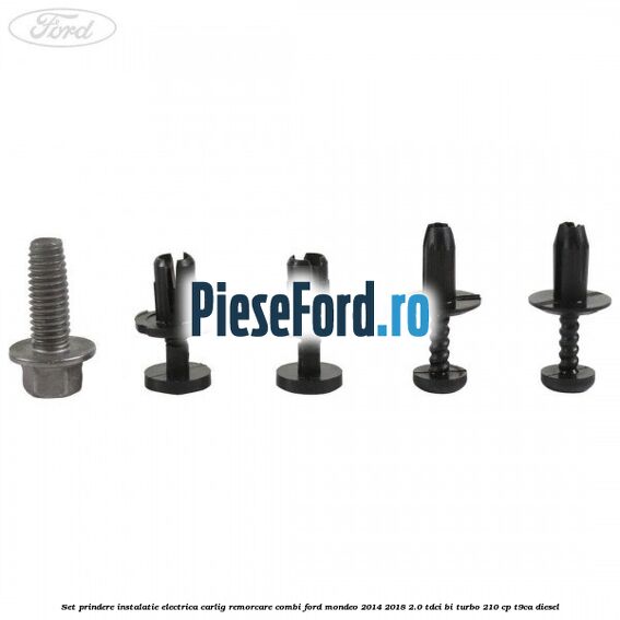 Set prindere instalatie electrica carlig remorcare combi Ford Mondeo 2014-2018 2.0 TDCi Bi-Turbo 210 cp T9CA diesel