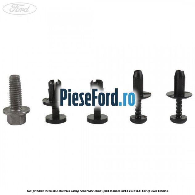 Set prindere instalatie electrica carlig remorcare combi Ford Mondeo 2014-2018 2.5 149 cp S7CB benzina