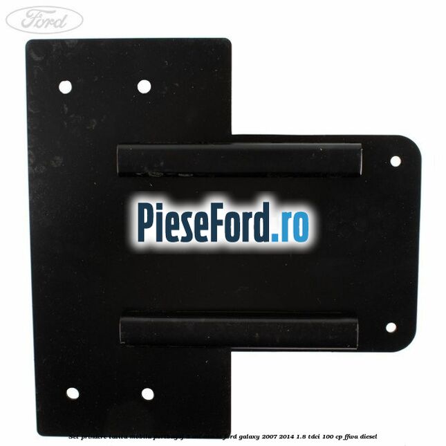 Set prindere tavita mobila portbagaj 5 usi combi Ford Galaxy 2007-2014 1.8 TDCi 100 cp FFWA diesel