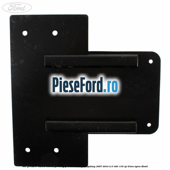 Set prindere tavita mobila portbagaj 5 usi combi Ford Galaxy 2007-2014 2.0 TDCi 115 cp KLWA, TYWA diesel