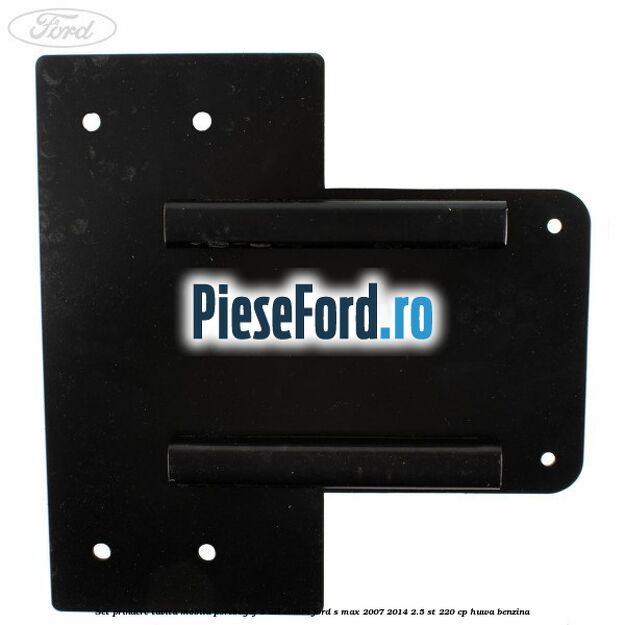 Set prindere tavita mobila portbagaj 5 usi combi Ford S-Max 2007-2014 2.5 ST 220 cp HUWA benzina