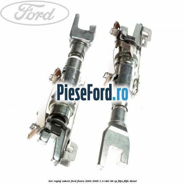 Set reglaj saboti Ford Fiesta 2002-2005 1.4 TDCi 68 cp F6JA, F6JB diesel