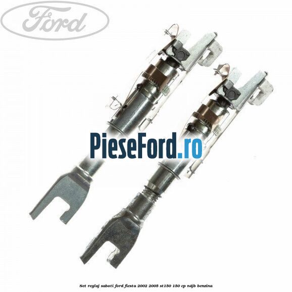Set reglaj saboti Ford Fiesta 2002-2005 ST150 150 cp N4JB benzina