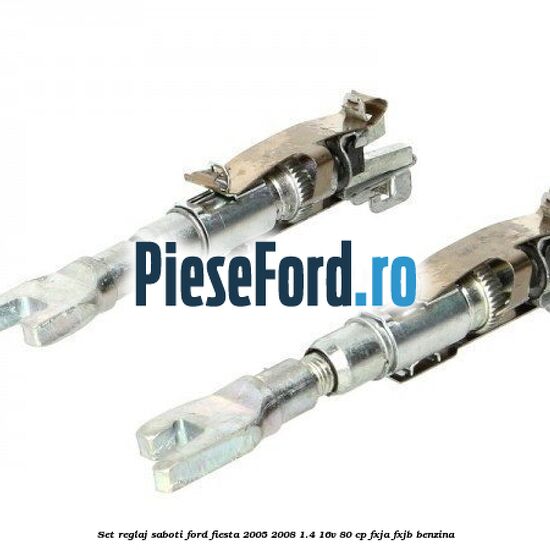 Set reglaj saboti Ford Fiesta 2005-2008 1.4 16V 80 cp Set reglaj saboti Ford Fiesta 2005-2008 1.4 16V 80 cp FXJA, FXJB benzina