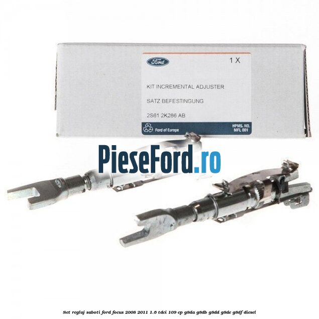 Set reglaj saboti Ford Focus 2008-2011 1.6 TDCi 109 cp G8DA, G8DB, G8DD, G8DE, G8DF diesel