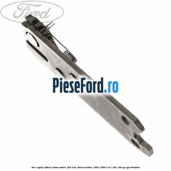 Set reglaj saboti frana sabot 228 mm Ford Mondeo 1993-1996 2.0 i 16V 136 cp Set reglaj saboti frana sabot 228 mm Ford Mondeo 1993-1996 2.0 i 16V 136 cp NGA benzina