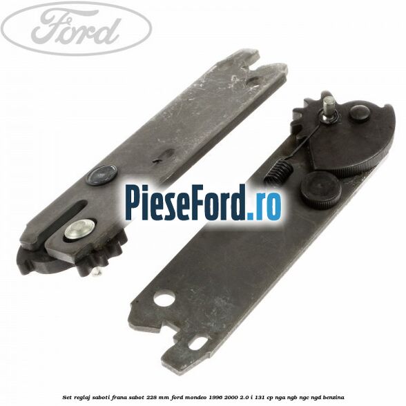 Set reglaj saboti frana sabot 228 mm Ford Mondeo 1996-2000 2.0 i 131 cp NGA, NGB, NGC, NGD benzina
